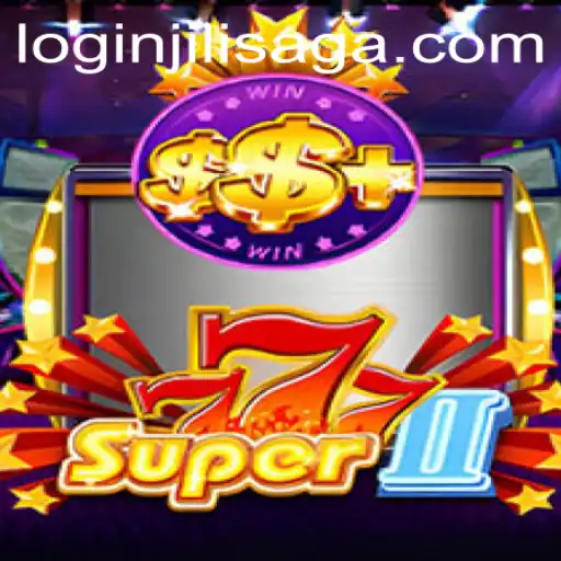 Exploring the World of Super777II and the Rise of JiliSaga